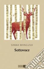 Sottovoce. E-book. Formato EPUB ebook