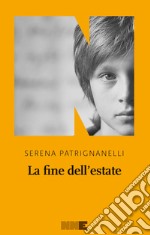 La fine dell'estate. E-book. Formato EPUB