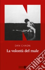 La volontà del male. E-book. Formato EPUB ebook