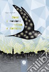 Dove i rondoni vanno a dormire. E-book. Formato EPUB ebook