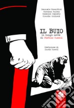 Il buio: La lunga notte di Stefano Cucchi. E-book. Formato EPUB