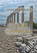 Guerra Giudaica. E-book. Formato Mobipocket