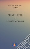 Novellette ed Esempi Morali. E-book. Formato EPUB ebook di San Bernardino da Siena