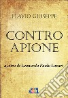 Contro Apione. E-book. Formato Mobipocket ebook di Giuseppe Flavio