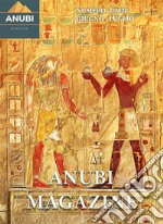 Anubi Magazine N° 2: Giugno - Luglio 2020. E-book. Formato Mobipocket ebook