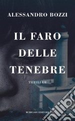 Il faro delle tenebre. E-book. Formato Mobipocket ebook