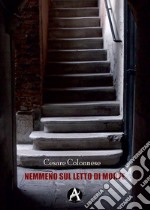 Nemmeno sul letto di morte. E-book. Formato EPUB ebook