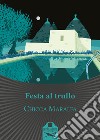 Festa al trullo. E-book. Formato EPUB ebook