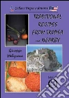 Traditional recipes from Tropea and nearby. E-book. Formato Mobipocket ebook di Giuseppe Meligrana