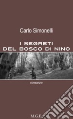 I segreti del bosco di Nino. E-book. Formato EPUB