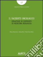 Il paziente oncologico. Strategie di supporto di medicina biologica. E-book. Formato EPUB ebook