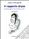 Il rapporto Dryas. E-book. Formato Mobipocket ebook di Paolo Silingardi