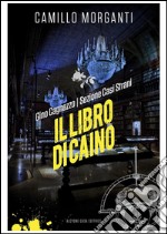 Gino Cagnazzo - Sezione Casi Strani -    Il libro di Caino: Il libro di Caino . E-book. Formato EPUB ebook