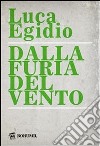 Dalla furia del vento. E-book. Formato PDF ebook