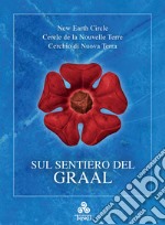 Sul Sentiero del Graal. E-book. Formato EPUB ebook