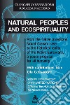 Natural Peoples and ecospirituality. E-book. Formato EPUB ebook di Rosalba Nattero