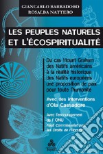 Les Peuples naturels et l’écospiritualité. E-book. Formato EPUB ebook