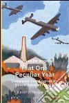 That one peculiar year. E-book. Formato Mobipocket ebook di Luciano De Angelis