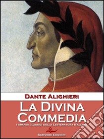 La Divina Commedia. E-book. Formato Mobipocket ebook di Dante Alighieri