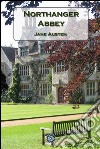 Northanger Abbey. E-book. Formato EPUB ebook