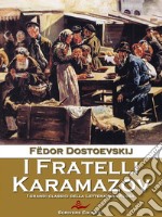 I fratelli Karamazov. E-book. Formato Mobipocket ebook