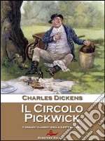 Il Circolo Pickwick. E-book. Formato EPUB ebook