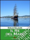 Il Re del Mare. E-book. Formato EPUB ebook