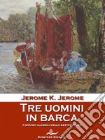 Tre uomini in barca. E-book. Formato EPUB ebook