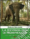 La riconquista di Mompracem. E-book. Formato EPUB ebook