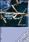 Racconti a vita bassa. E-book. Formato EPUB ebook