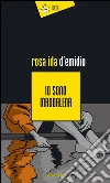 Io sono Maddalena. E-book. Formato EPUB ebook