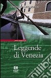 Leggende di Venezia. E-book. Formato Mobipocket ebook