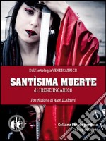 Santisìma muerte. E-book. Formato EPUB
