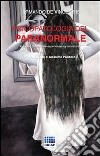 Psicopatologia del paranormale. E-book. Formato EPUB ebook di Armando De Vincentiis
