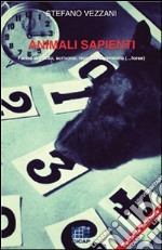 Animali sapienti. E-book. Formato EPUB