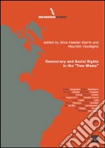 Democracy and social rights in the «two wests». E-book. Formato PDF