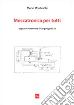 Meccatronica per tutti. E-book. Formato PDF ebook