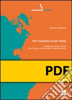 Fun factories of our times. Amusement theme parks, their words, and their way to postmodernity. E-book. Formato PDF ebook