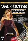 Val Lewton, il giardino delle ombre. E-book. Formato EPUB ebook