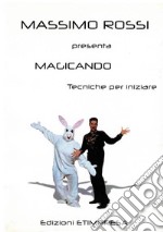 Magicando - Tecniche per iniziare. E-book. Formato Mobipocket ebook