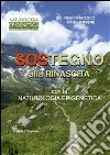 Sostegno alla Rinascita: con la Naturologia Epigenetica. E-book. Formato PDF ebook