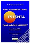 Isikhia: Naturology PEACE and SERENITY Therapy. E-book. Formato PDF ebook