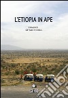 L'Etiopia in Ape. E-book. Formato EPUB ebook