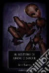 Il sentiero di legno e sangue. E-book. Formato Mobipocket ebook di Luca Tarenzi