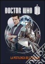 Doctor Who - La pestilenza dei Cyberman. E-book. Formato Mobipocket ebook