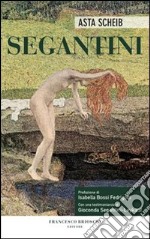 Segantini. E-book. Formato EPUB ebook