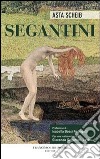 Segantini. E-book. Formato EPUB ebook