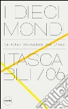 I dieci mondi: la vita: istruzioni per l'uso. E-book. Formato EPUB ebook di Redazione Esperia