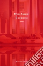 Il concorso. E-book. Formato PDF ebook