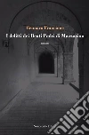 I delitti dei beati padri di Mazzarino. E-book. Formato PDF ebook di Gennario Francione